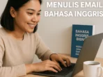 Belajar Menulis Email Bahasa Inggris Belajar Menulis Email Bahasa Inggris