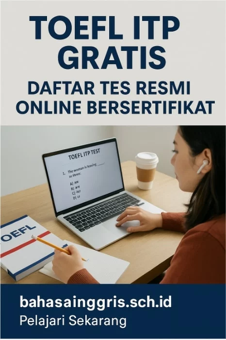 Tes Toefl Itp Gratis Resmi Dan Bersertifikat Online – Bahasainggris.sch.id